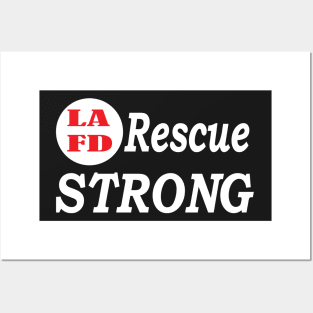 LAFD Rescue Strong - Los Angeles Fire Department Strong Posters and Art